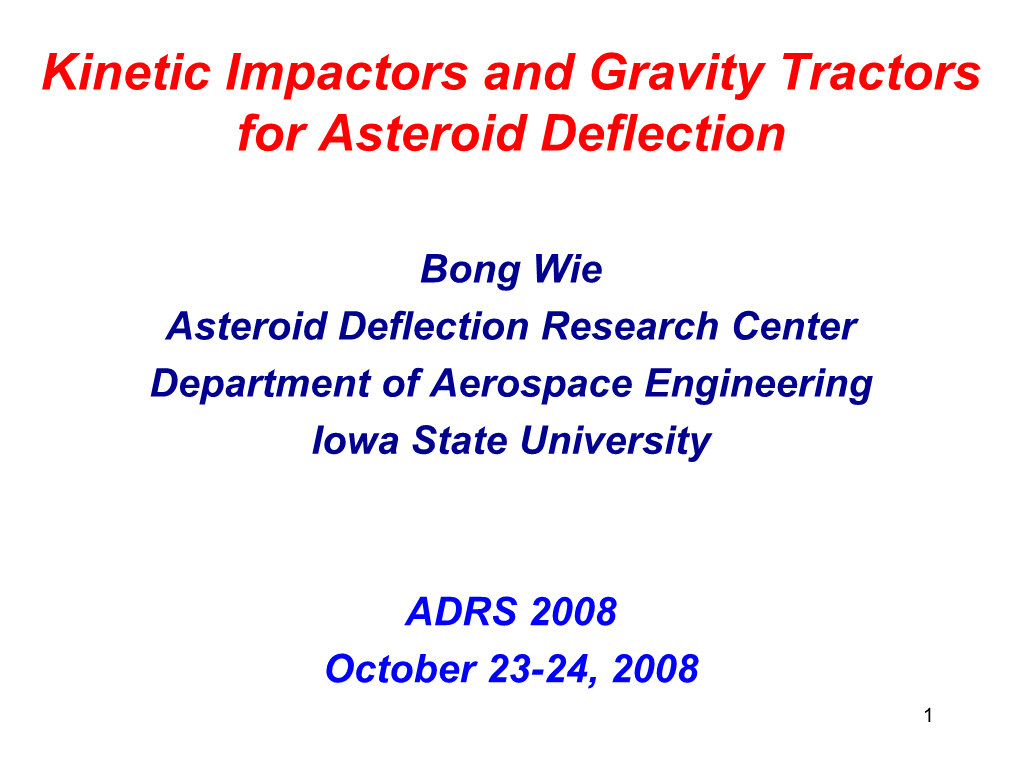 Kinetic Impactors and Gravity Tractors for Asteroid Deflection