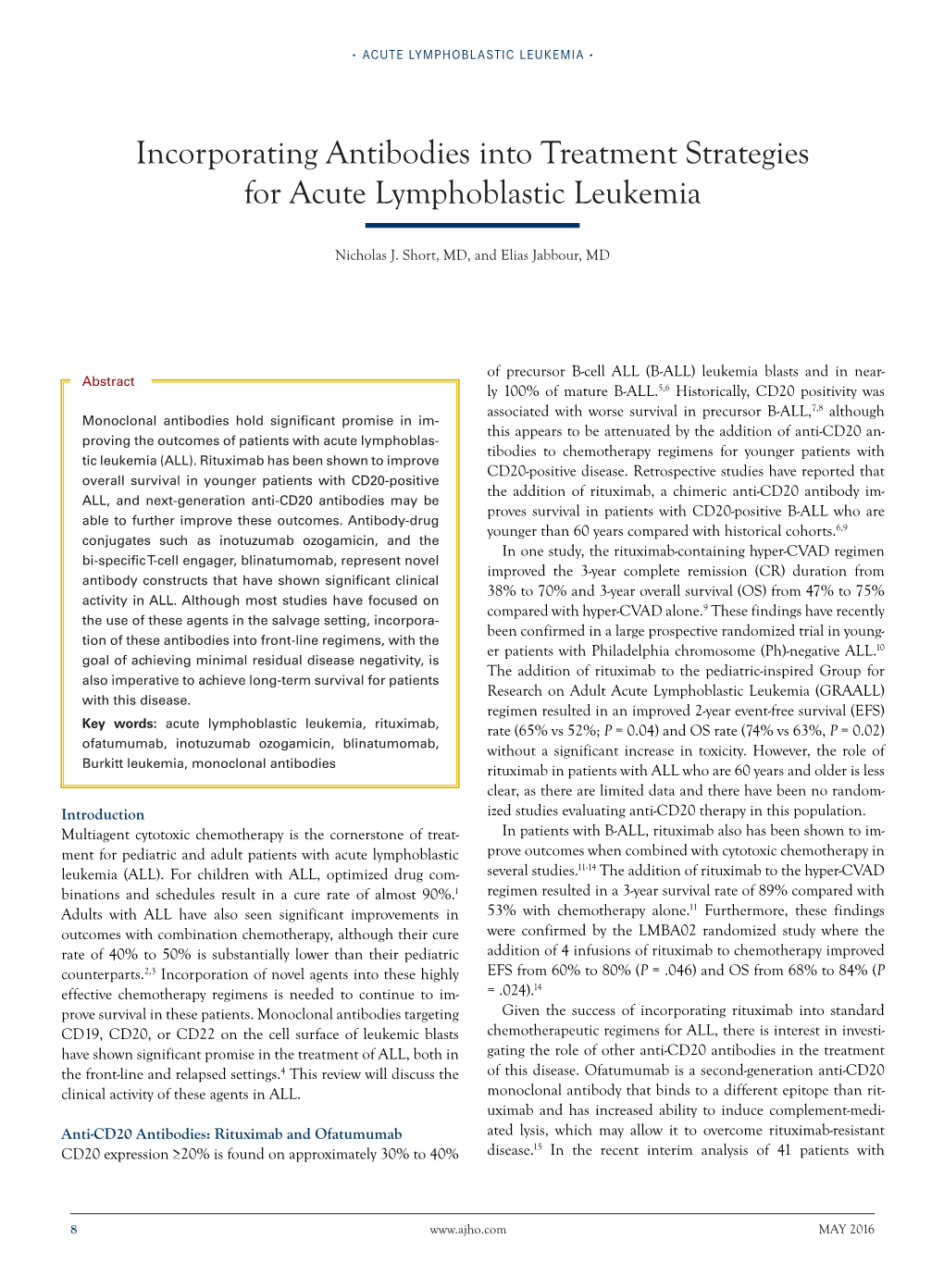 Incorporating Antibodies Into Treatment Strategies for Acute Lymphoblastic Leukemia