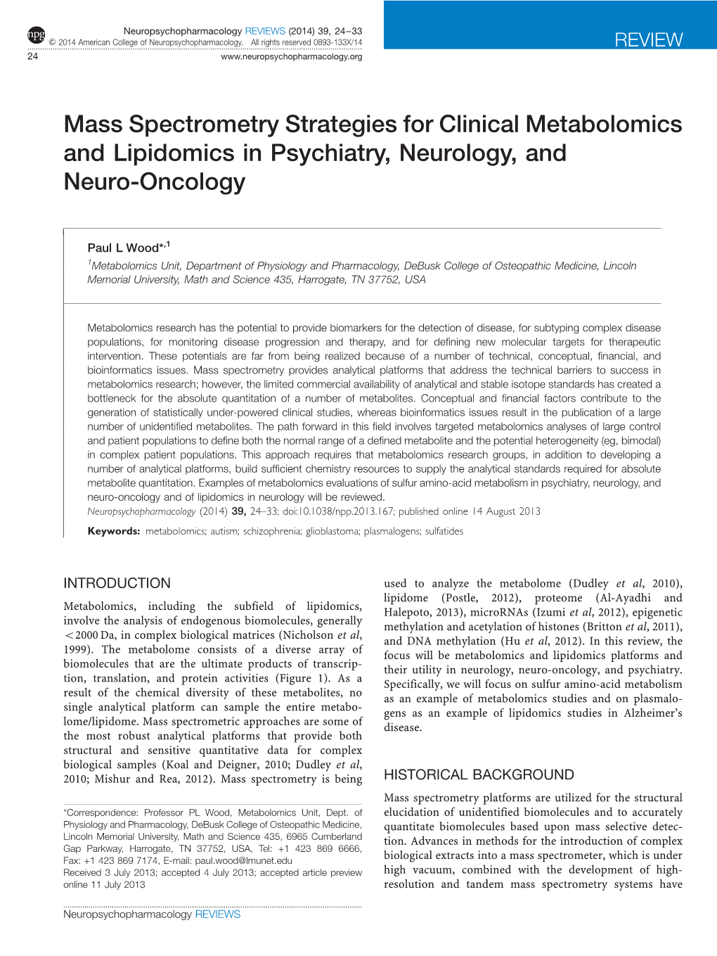 Mass Spectrometry Strategies for Clinical Metabolomics and Lipidomics in Psychiatry, Neurology, and Neuro-Oncology