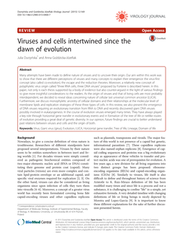 Viruses and Cells Intertwined Since the Dawn of Evolution Julia Durzyńska* and Anna Goździcka-Józefiak