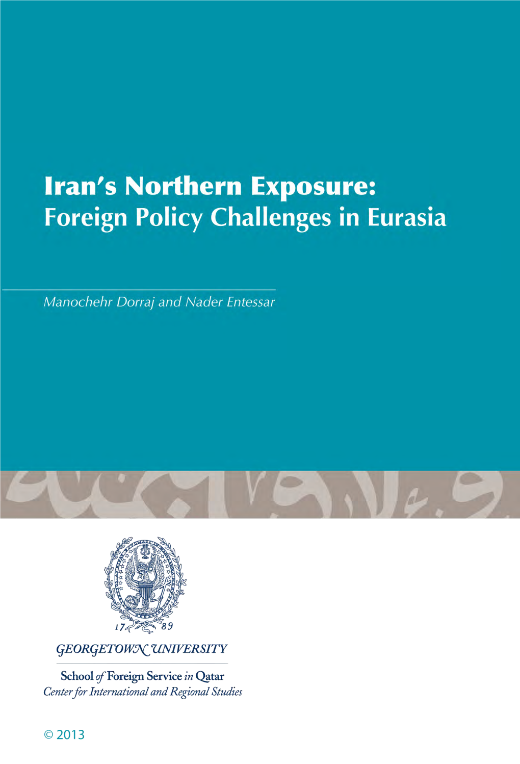 Iran's Northern Exposure