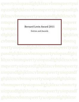 Bernard Levin Award 2011 Tyuiopasdfghjklzxcvbnmqwertyuiopas Entries and Awards