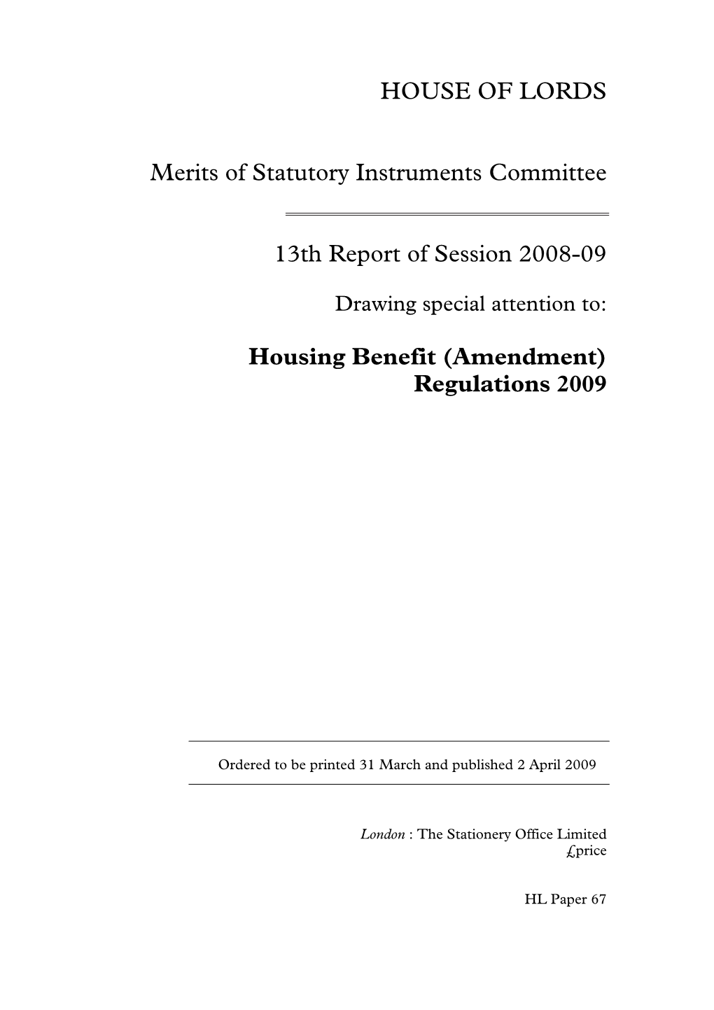 HOUSE of LORDS Merits of Statutory Instruments Committee 13Th Report
