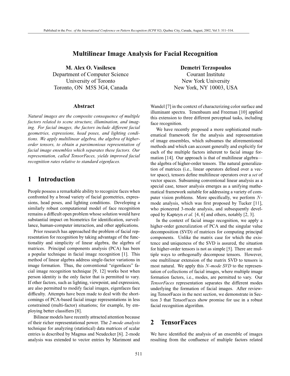 Multilinear Image Analysis for Facial Recognition