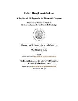 Papers of Robert Houghwout Jackson [Finding Aid]. Library of Congress