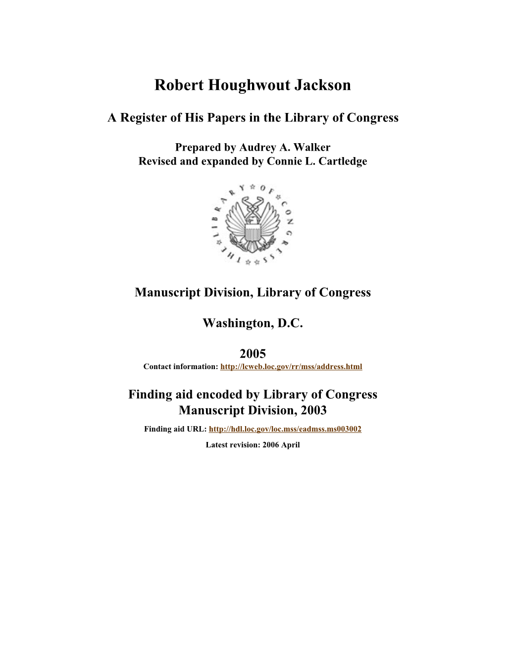 Papers of Robert Houghwout Jackson [Finding Aid]. Library of Congress