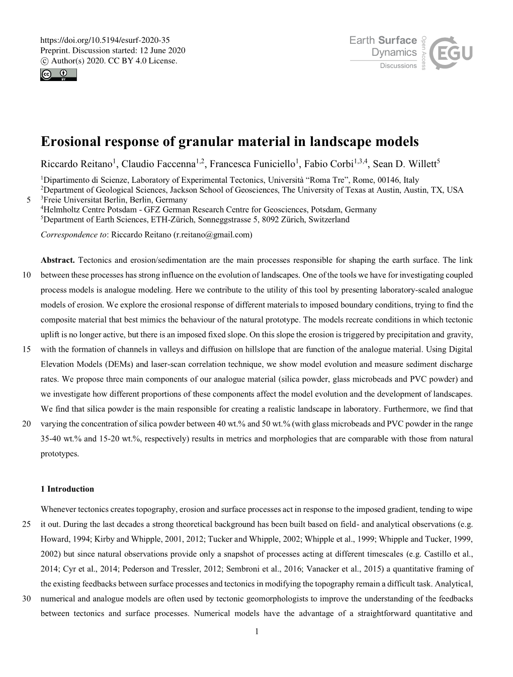 Erosional Response of Granular Material in Landscape Models Riccardo Reitano1, Claudio Faccenna1,2, Francesca Funiciello1, Fabio Corbi1,3,4, Sean D