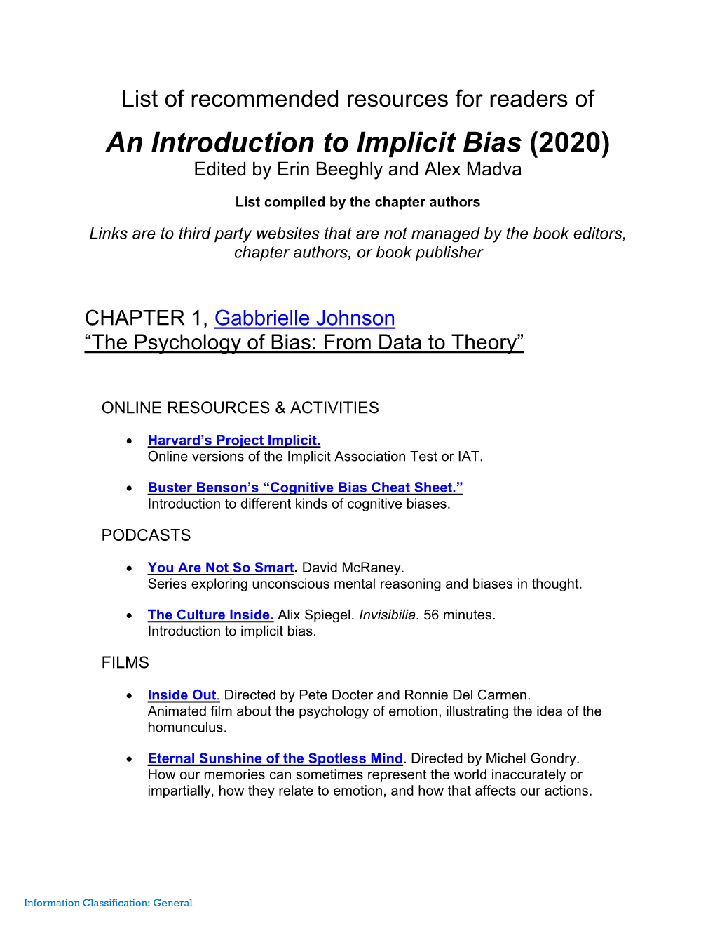 An Introduction to Implicit Bias (2020) Edited by Erin Beeghly and Alex Madva