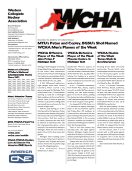 MTU's Petan and Copley, BGSU's Sholl Named WCHA Men's Players