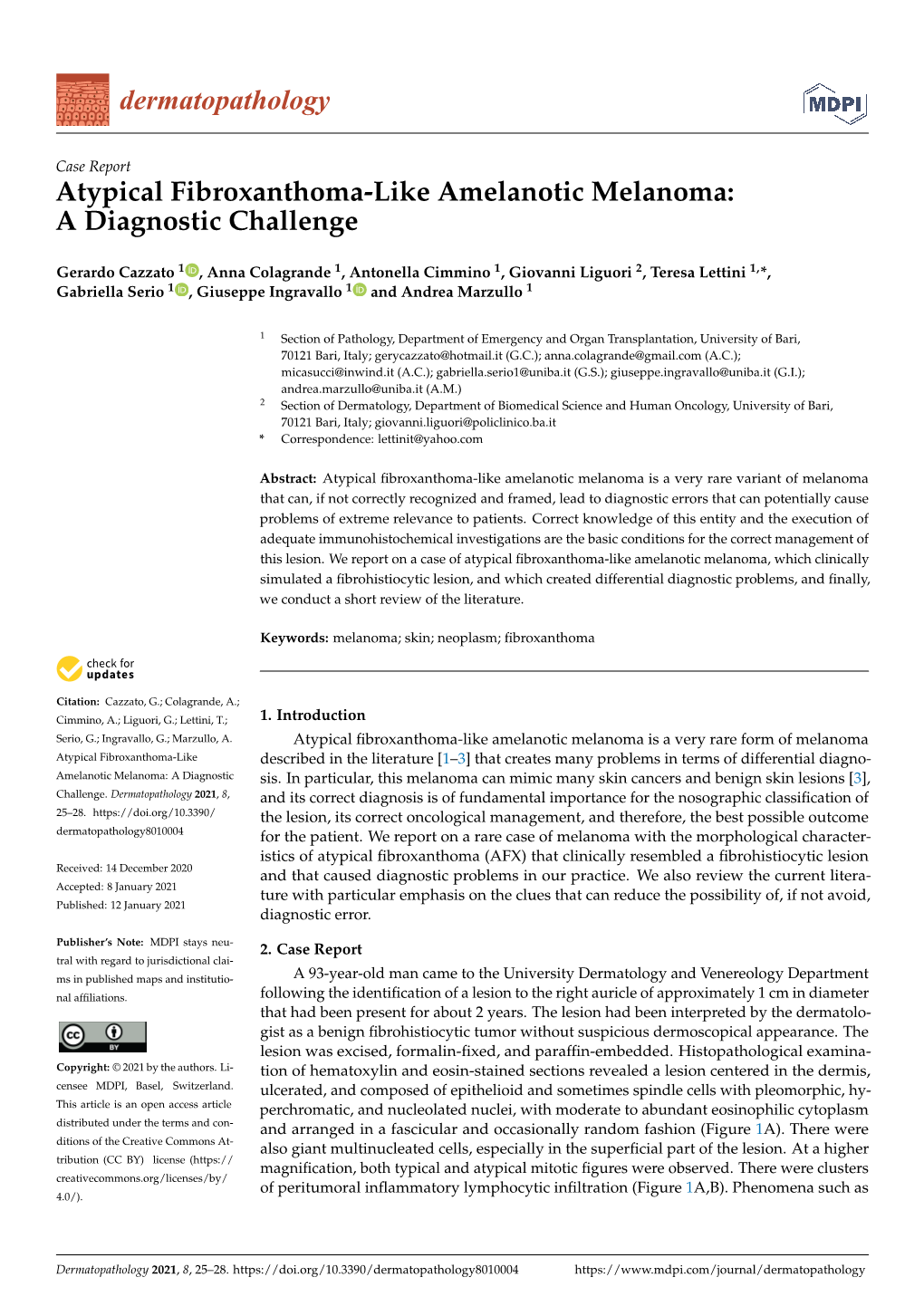 Atypical Fibroxanthoma-Like Amelanotic Melanoma: a Diagnostic Challenge