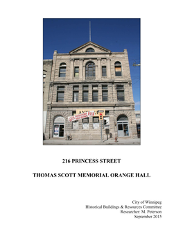 216 Princess Street Thomas Scott Memorial Orange Hall