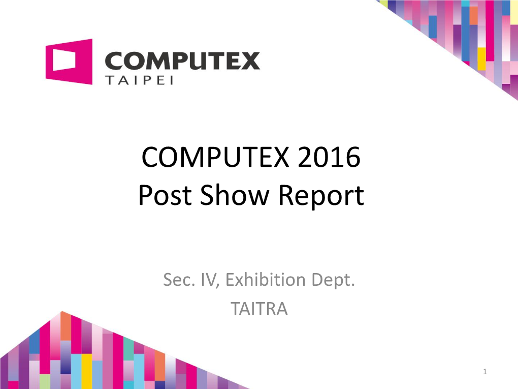 COMPUTEX 2016 Post Show Report