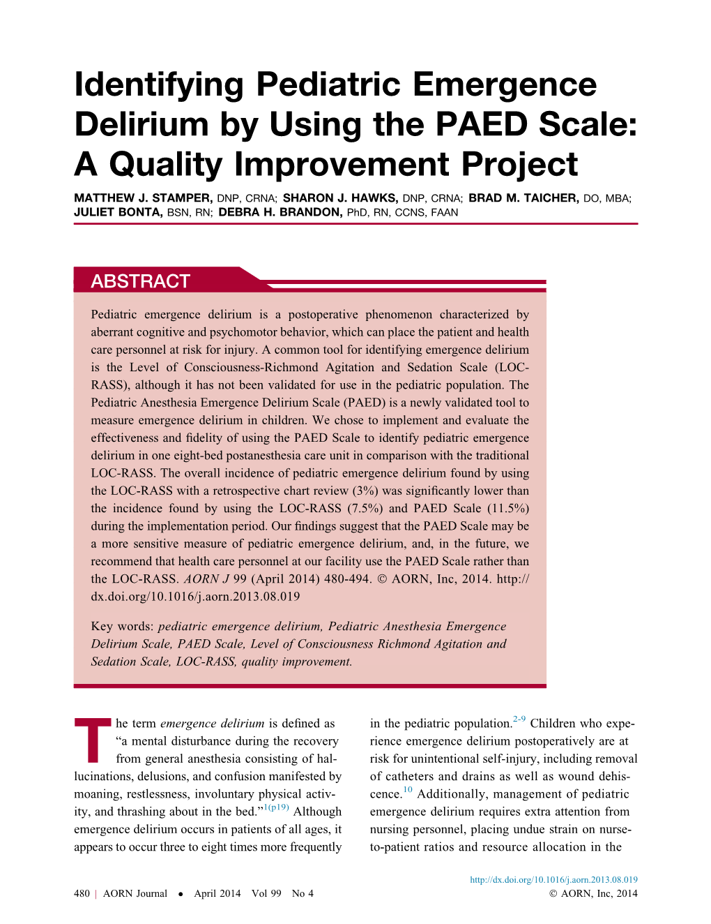 Identifying Pediatric Emergence Delirium by Using the PAED Scale: a Quality Improvement Project