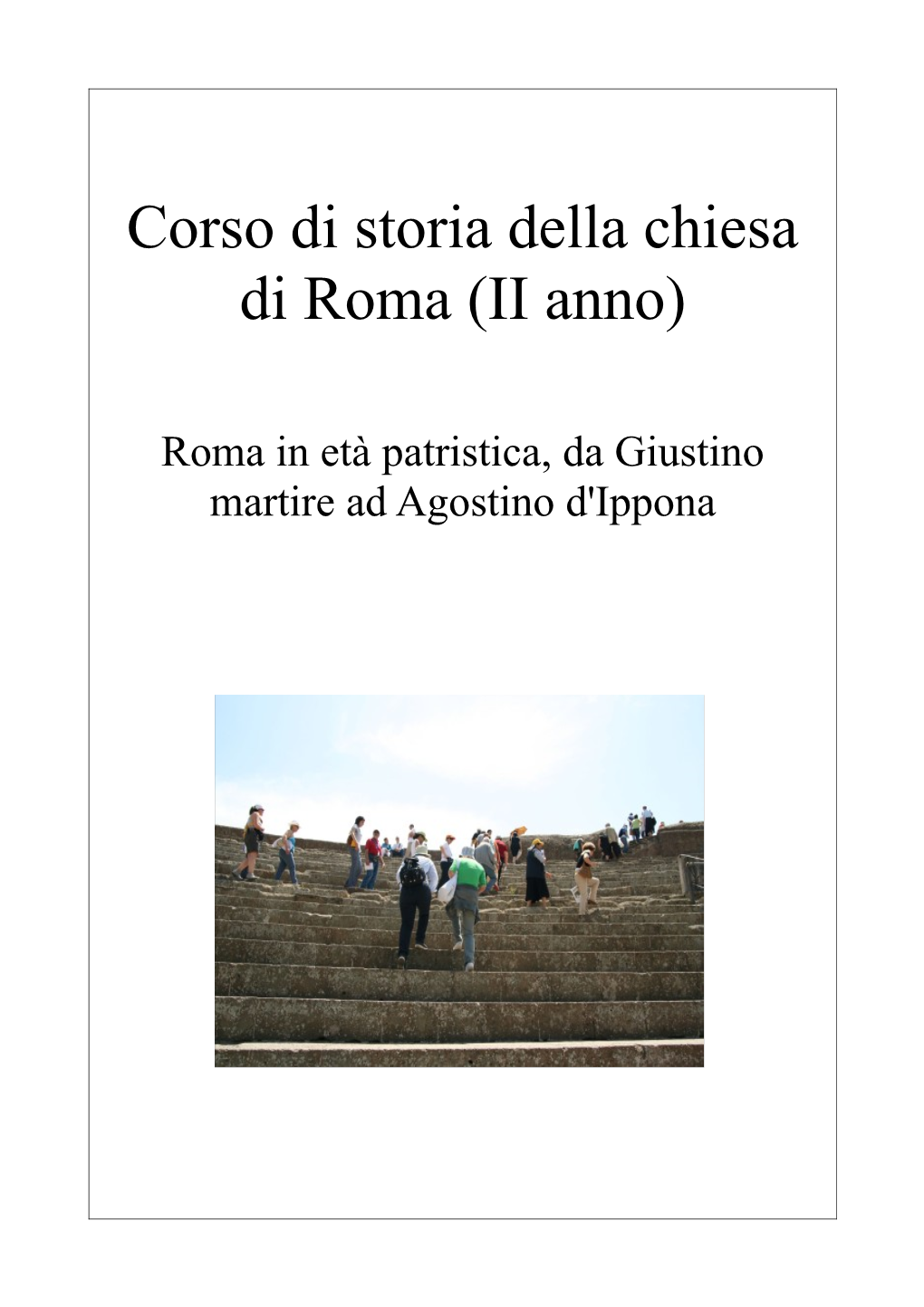 Corso Di Storia Della Chiesa Di Roma (II Anno)