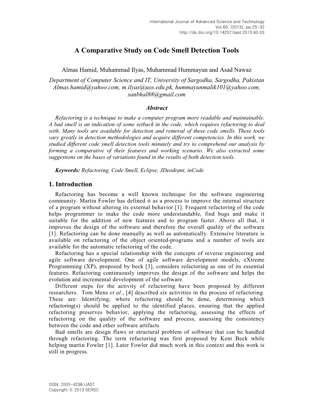 A Comparative Study on Code Smell Detection Tools