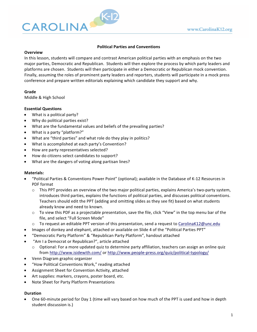 Political Parties and Conventions Overview in This Lesson, Students Will Compare and Contrast American Political Parties With