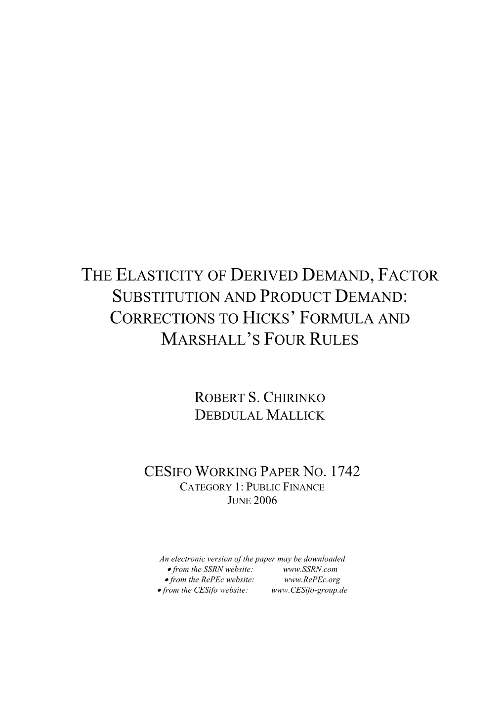 The Elasticity of Derived Demand, Factor Substitution and Product Demand: Corrections to Hicks’ Formula and Marshall’S Four Rules