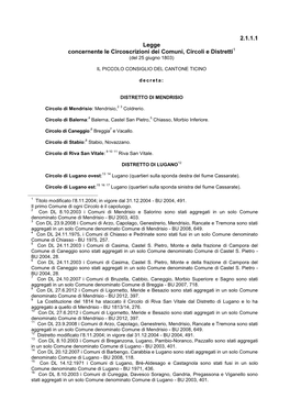 2.1.1.1 Legge Concernente Le Circoscrizioni Dei Comuni, Circoli E Distretti1 (Del 25 Giugno 1803)