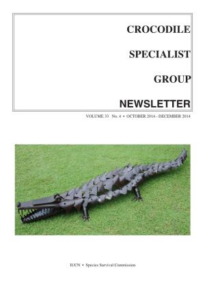 Crocodile Specialist Group Newsletter Was Identical Along the 750 Bp to Two Samples Reported in 32(1): 21-22