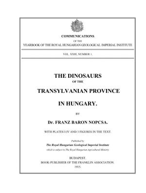 The Dinosaurs Transylvanian Province in Hungary