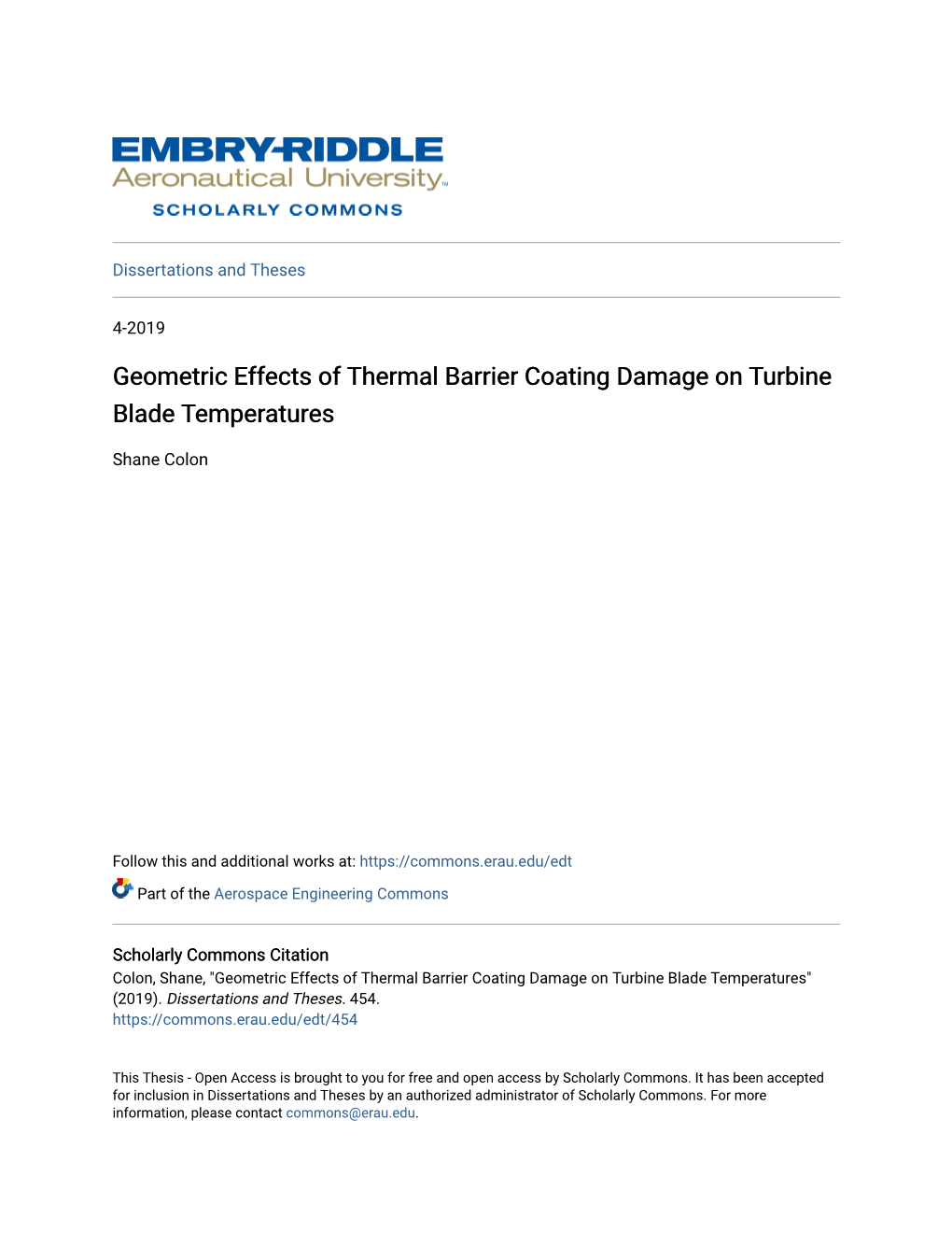 Geometric Effects of Thermal Barrier Coating Damage on Turbine Blade Temperatures