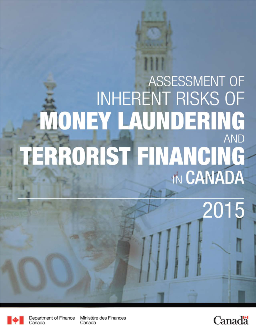 Assessment of Inherent Risks of Money Laundering and Terrorist Financing in Canada