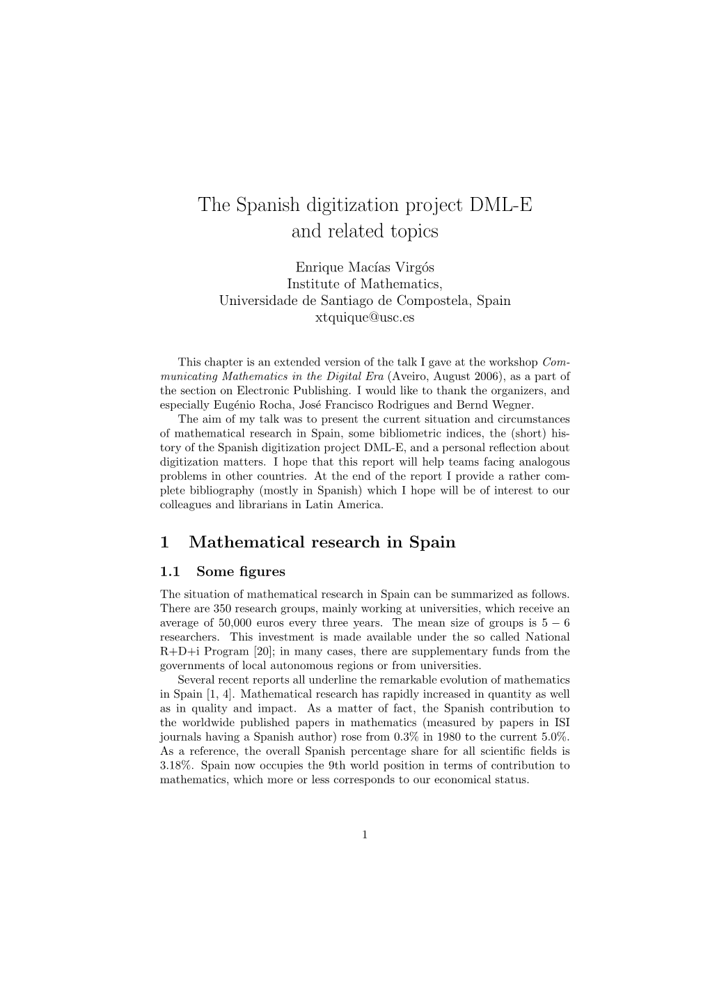 The Spanish Digitization Project DML-E and Related Topics