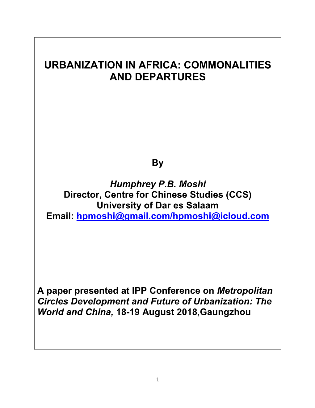 Urbanization in Africa: Commonalities and Departures
