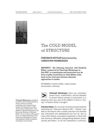 The Cold Model of Structure. Friedrich Kittler Interviewed by Christoph
