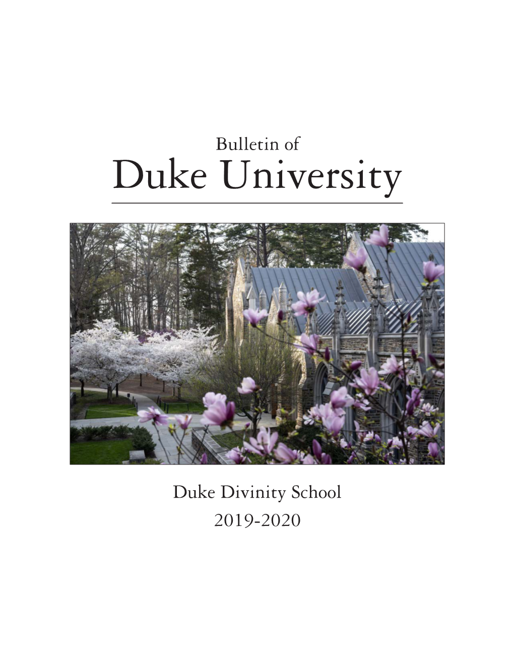2019-20 Bulletin of Duke Divinity School