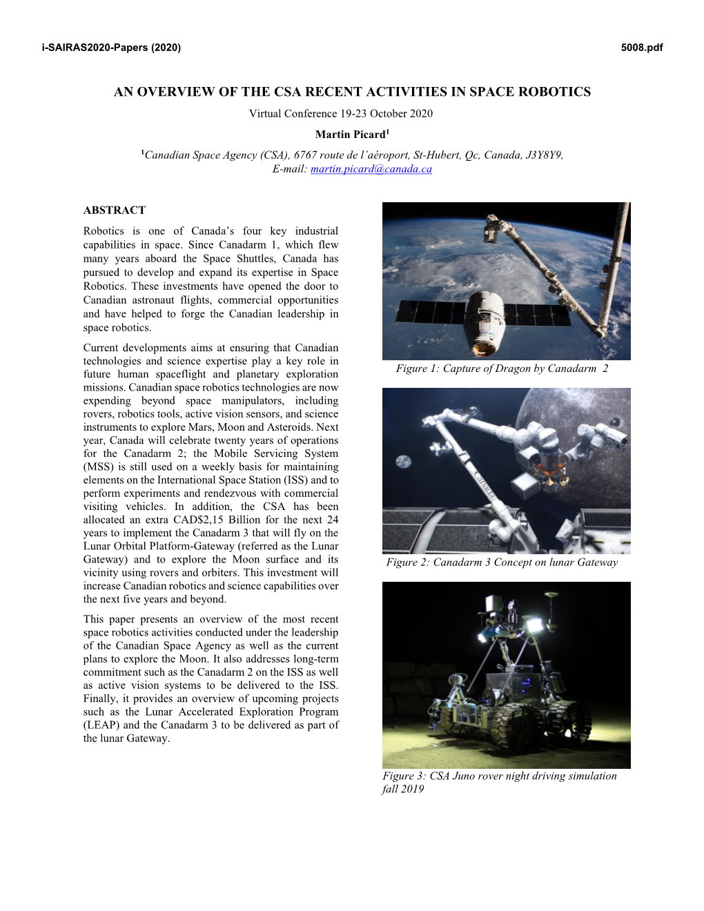 An Overview of the Csa Recent Activities in Space
