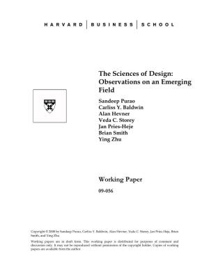 The Sciences of Design: Observations on an Emerging Field Working Paper