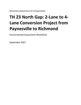TH 23 North Gap: 2-Lane to 4- Lane Conversion Project from Paynesville to Richmond
