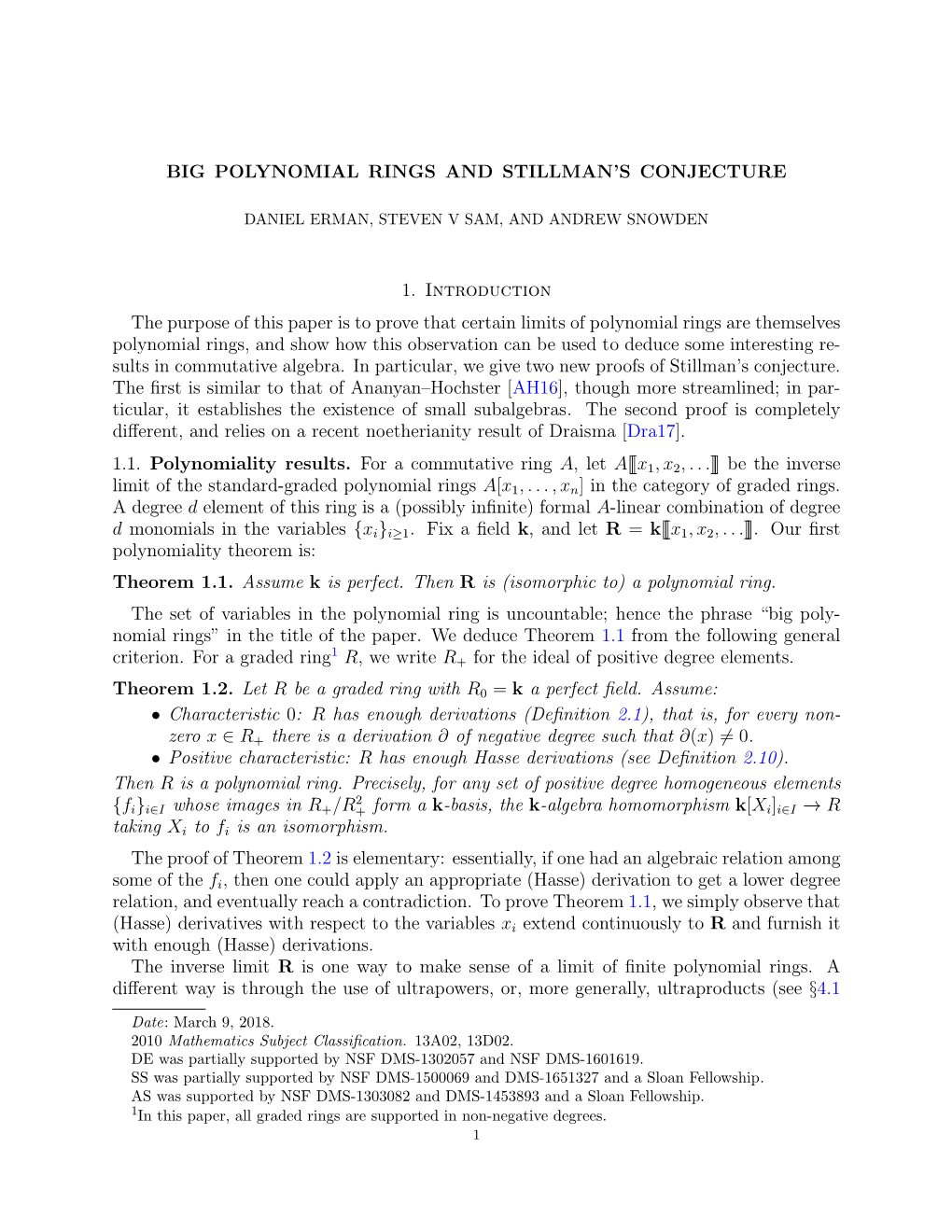 BIG POLYNOMIAL RINGS and STILLMAN's CONJECTURE 1. Introduction the Purpose of This Paper Is to Prove That Certain Limits of Po