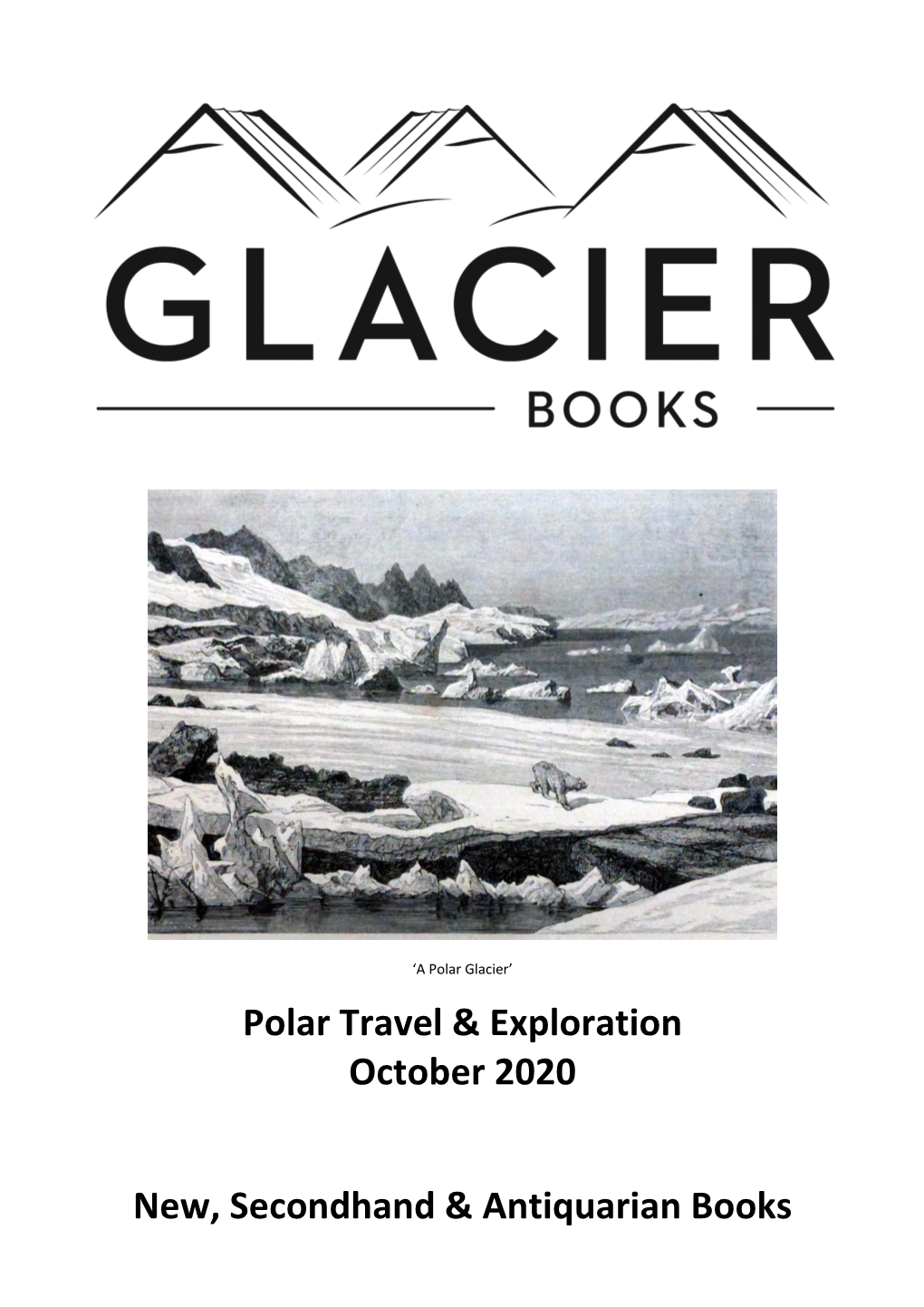 Polar Travel & Exploration October 2020 New