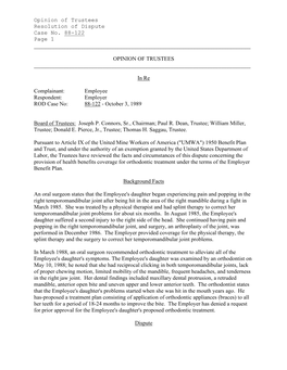 Opinion of Trustees Resolution of Dispute Case No