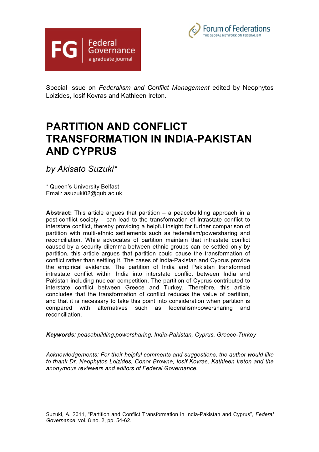 PARTITION and CONFLICT TRANSFORMATION in INDIA-PAKISTAN and CYPRUS by Akisato Suzuki*