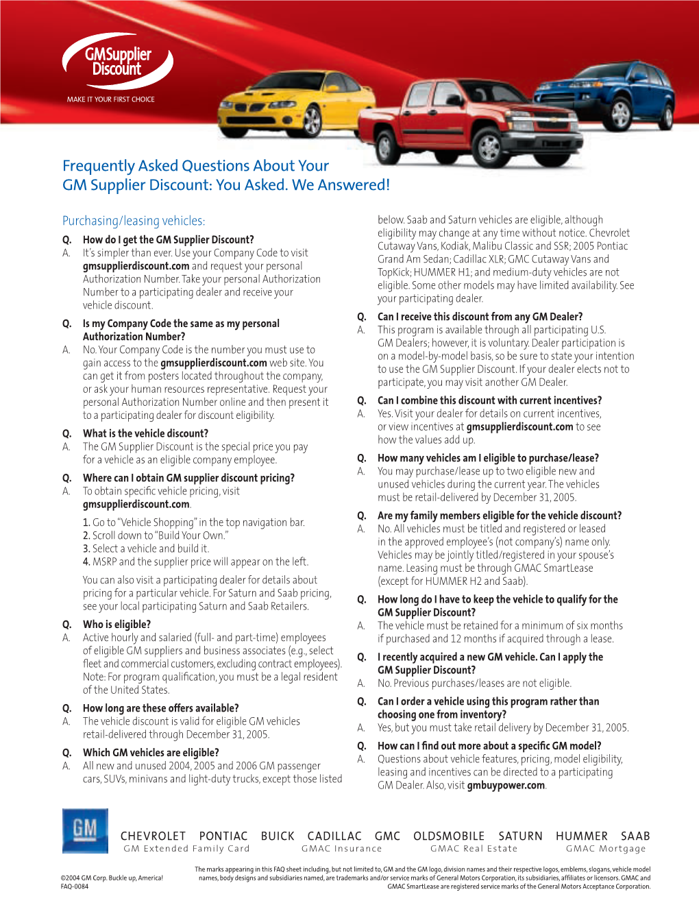 Frequently Asked Questions About Your GM Supplier Discount: You Asked