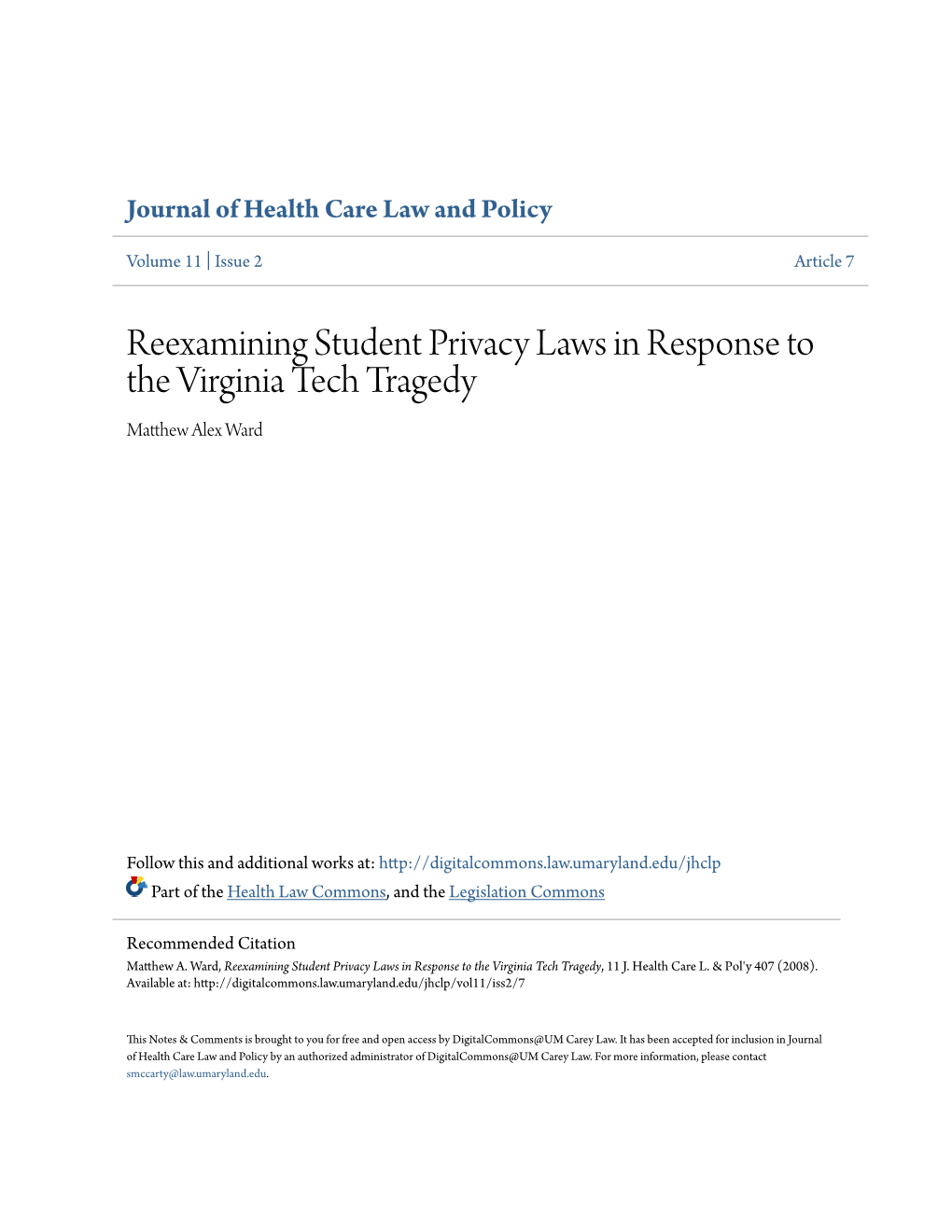 Reexamining Student Privacy Laws in Response to the Virginia Tech Tragedy Matthew Alex Aw Rd