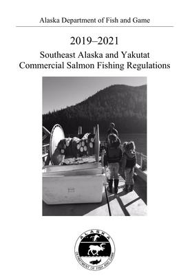 2019-2021 Southeast Alaska/Yakutat Commercial Salmon Fishing