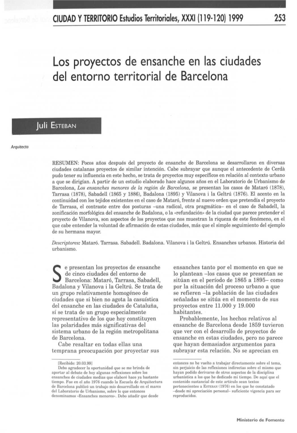 Los Proyectos De Ensanche En Las Ciudades Del Entorno Territorial De Barcelona