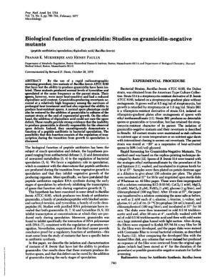 Biological Function of Gramicidin: Studies on Gramicidin-Negative Mutants (Peptide Antibiotics/Sporulation/Dipicolinic Acid/Bacillus Brevis) PRANAB K