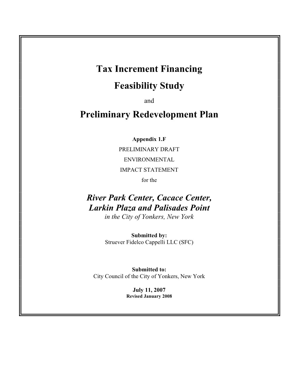 Tax Increment Financing Feasibility Study and Preliminary Redevelopment Plan