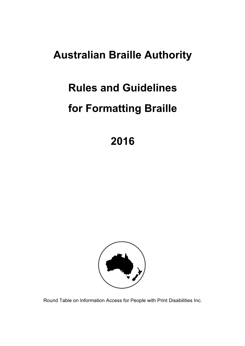 ABA Rules and Guidelines for Formatting Braille
