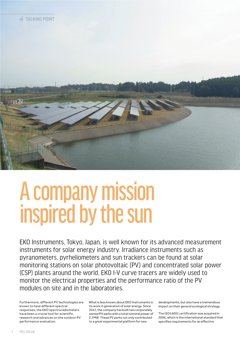 EKO Instruments, Tokyo, Japan, Is Well Known for Its Advanced Measurement Instruments for Solar Energy Industry
