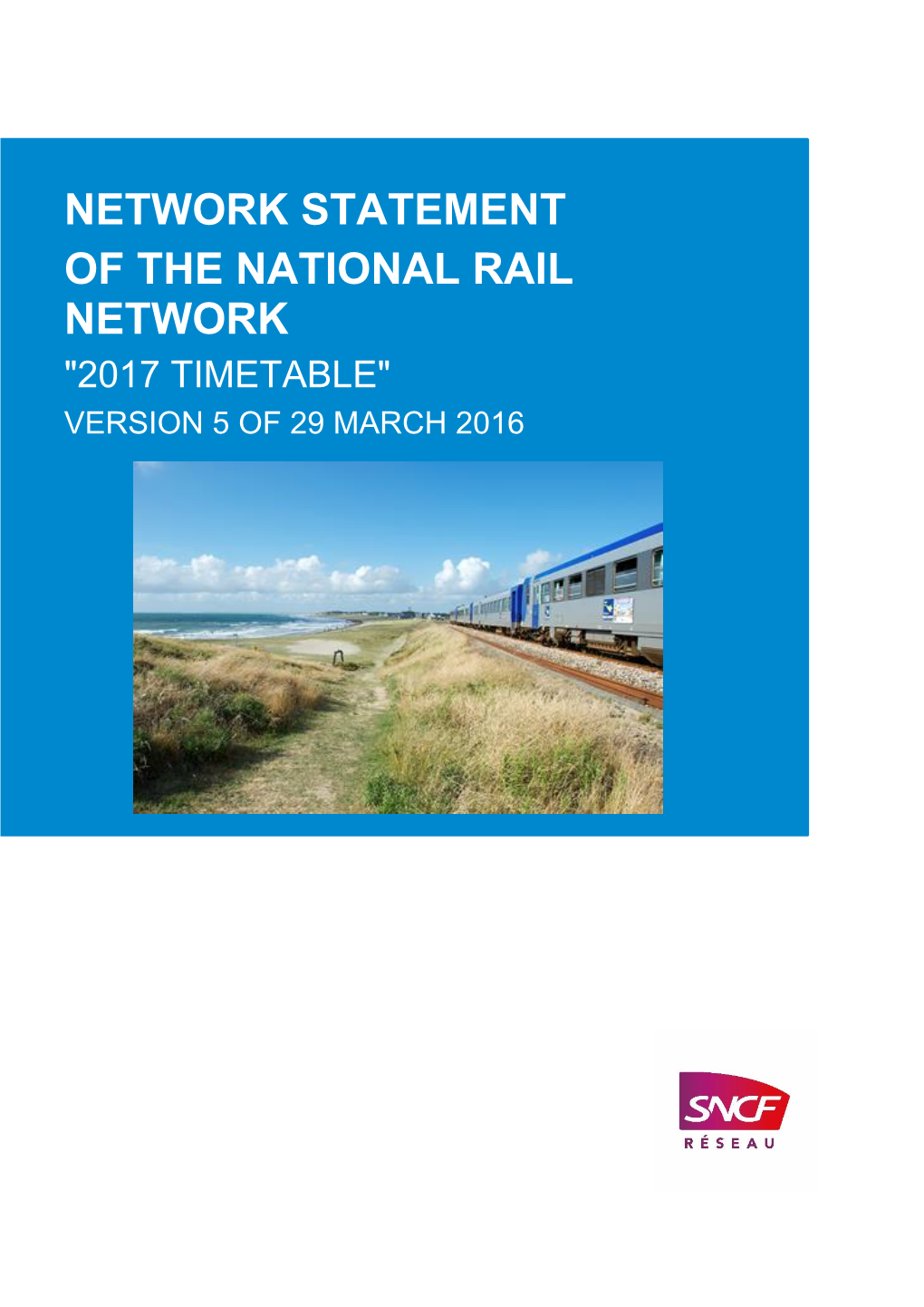 NETWORK STATEMENT of the NATIONAL RAIL NETWORK 