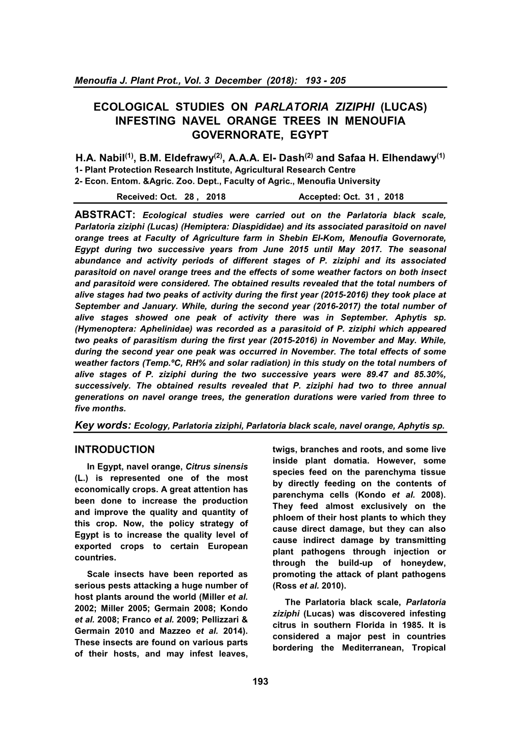 Ecological Studies on Parlatoria Ziziphi (Lucas) Infesting Navel Orange Trees in Menoufia Governorate, Egypt