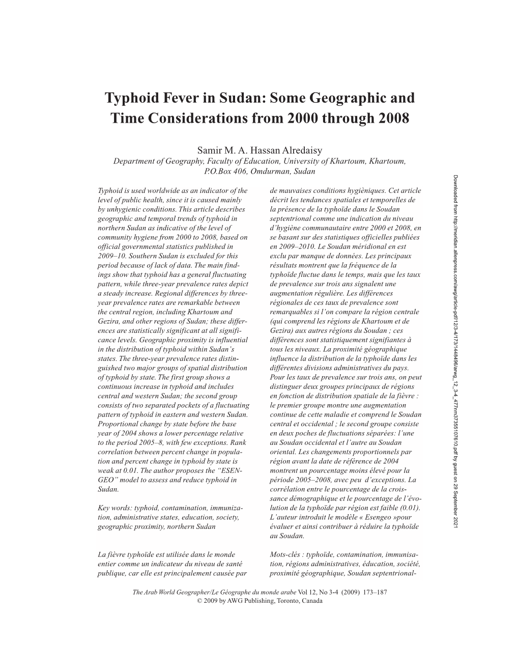 Typhoid Fever in Sudan: Some Geographic and Time Considerations from 2000 Through 2008