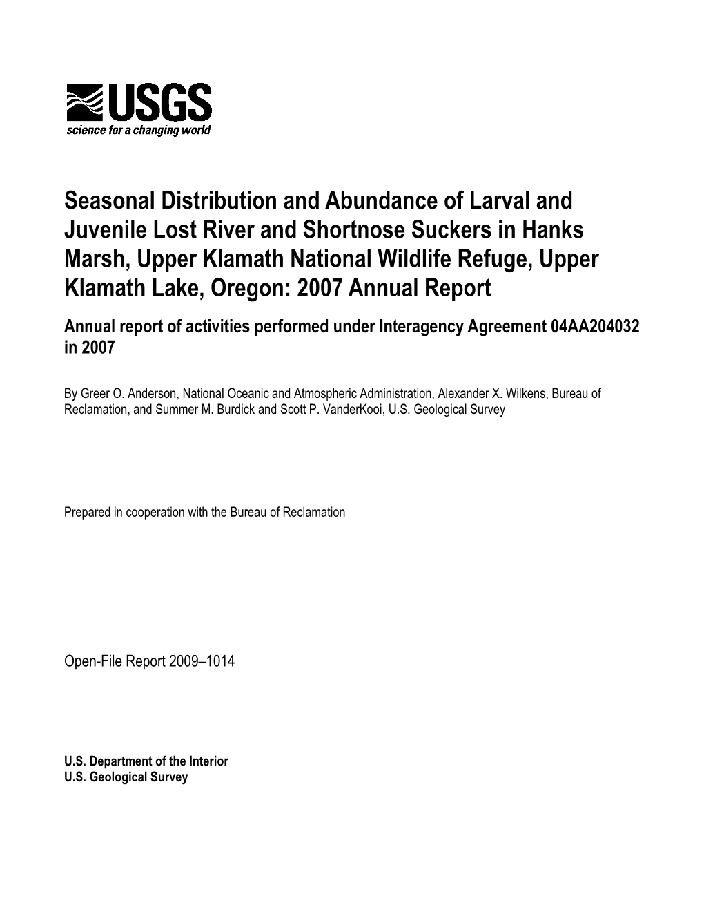 Seasonal Distribution and Abundance of Larval and Juvenile Lost River