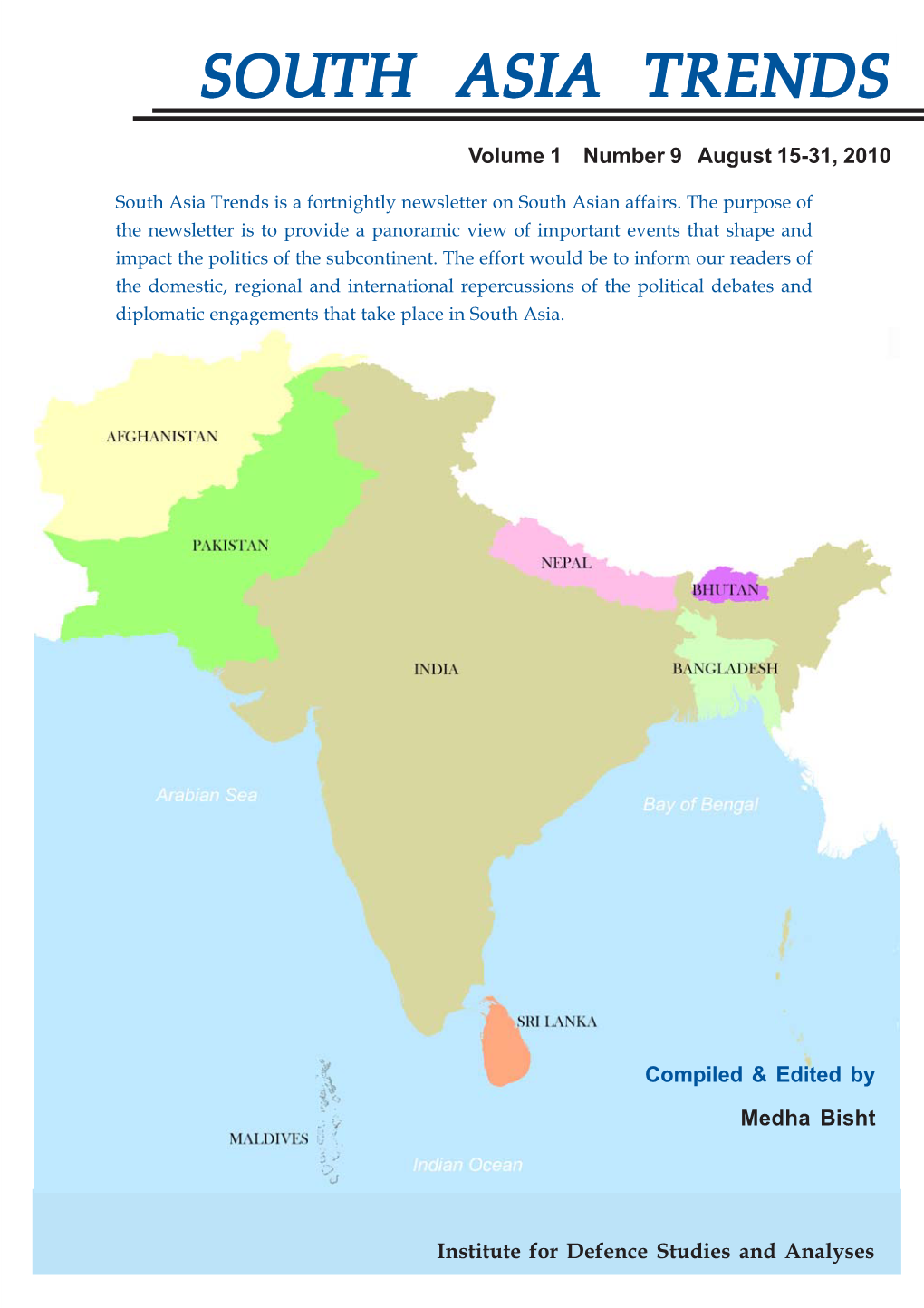 SOUTH ASIA TRENDSSOUTHSOUTH ASIAASIA TRENDSTRENDS Vol 1 No 9 August 15-31, 2010
